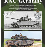 ［TG-F9039］ドイツのRAC - 1950-90年代冷戦期の西ドイツにおけるイギリス王立装甲軍団の装甲車両