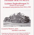 PANZER TRACTS Leichter Zugkraftwagen 3 t （Sd.Kfz.11） and Variants