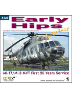 現用ロシア/ソ連 Mi-17/Mi-8MTヒップH初期型写真集 20年間における運用と実績