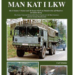 Tankograd 冷戦の戦士 MAN 戦略トラックILKW 冷戦当時のドイツ連邦軍演習に参加したマン Kat I 5/7/10tトラック